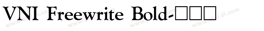 VNI Freewrite Bold字体转换